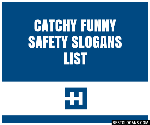 funny safety slogans