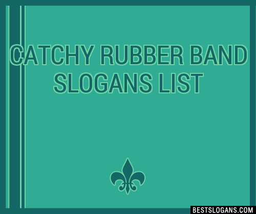 rubber band names