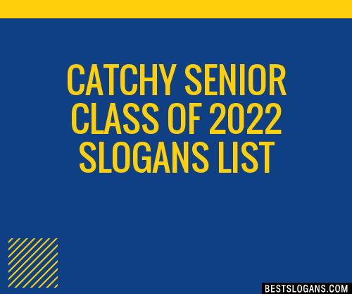 graduating class of 2022 slogans
