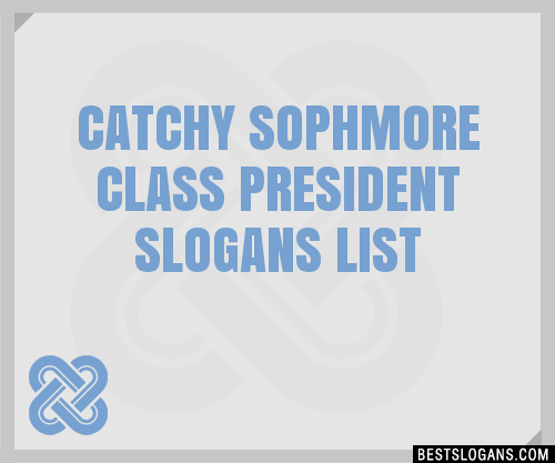 class president slogans