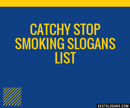 Catchy Stop Smoking Slogans Generator Phrases Taglines