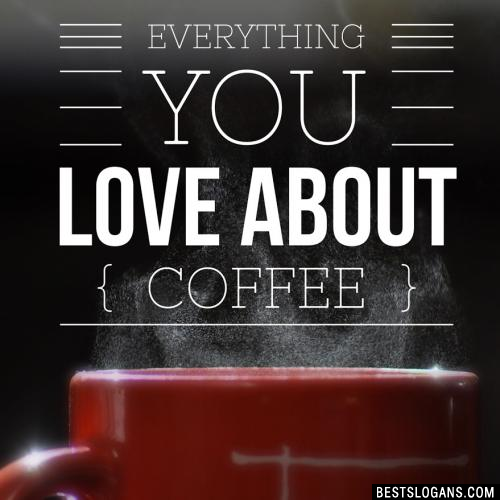 Everything You Love About Coffee. 