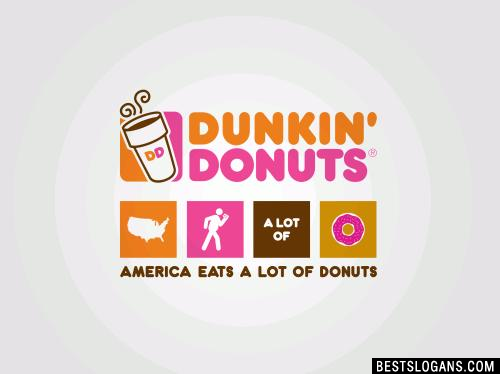 Dunkin' Donuts: America eats a lot of donuts