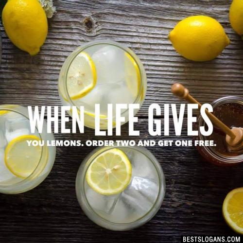 When life gives you lemons. Order two and get one free.