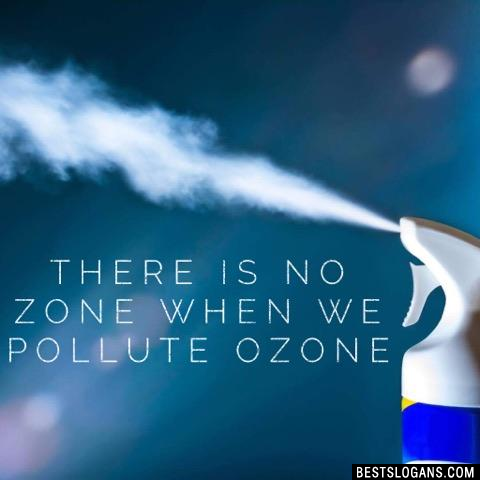 There is no zone when we pollute ozone