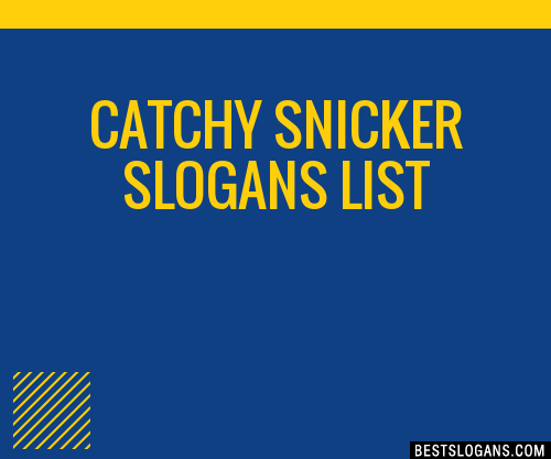 Snickers Slogan 2022