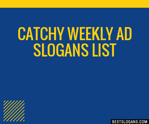Catchy Weekly Ad Slogans List 201907 0944 